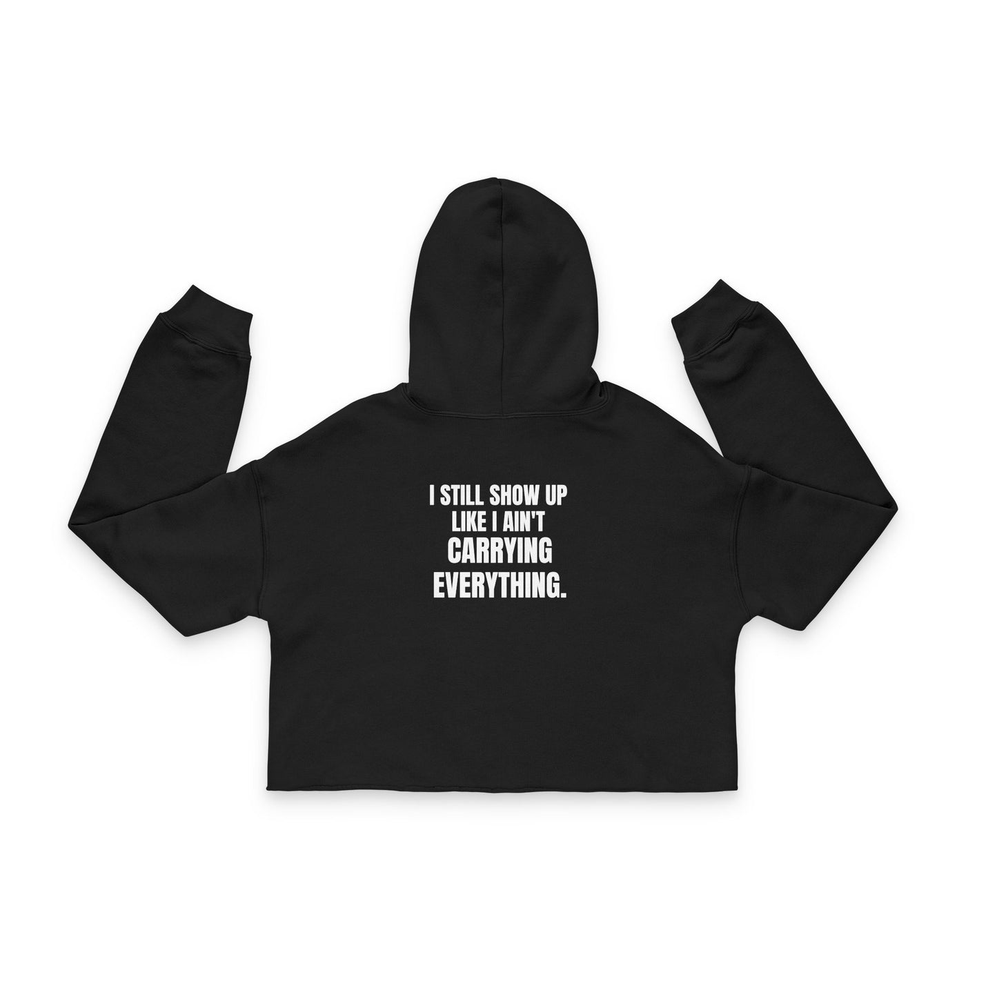 I Show Up Hoodie – Cropped Fleece (HER Edition)